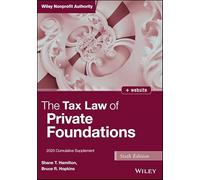 The Tax Law of Private Foundations: 2025 Cumulative Supplement