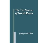 The Tax System of North Korea