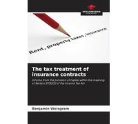 The tax treatment of insurance contracts: Income from the provision of capital within the meaning of Section 27(5)(3) of the Income Tax Act