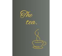 The tea.: (BLACK)