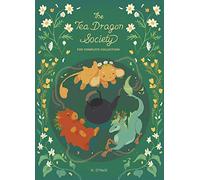 The Tea Dragon Society Box Set: The Tea Dragon Tapestry / The Tea Dragon Festival / The Tea Dragon Society