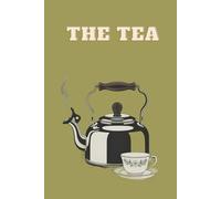 The Tea-Funny notebook for friends, Stocking stuffers for family and friends, Cute journal gift, Blank lined journal