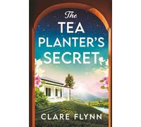 The Tea Planter's Secret: 2 (The Ceylon Series)