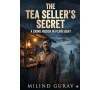 The Tea Seller's Secret: A Crime Hidden in Plain Sight