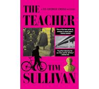 The Teacher: A DS George Cross Mystery: 6