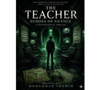 THE TEACHER: Echo of silence