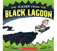 The Teacher from the Black Lagoon (Black Lagoon Picture Books Set 1)