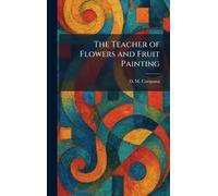 The Teacher of Flowers and Fruit Painting