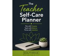The Teacher Self Care Planner