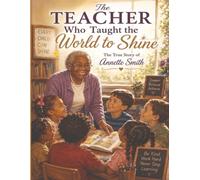 The Teacher Who Taught the World to Shine