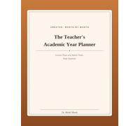 The Teacher's Academic Year Planner: Lesson Plans and Admin Tasks, Kept seperate