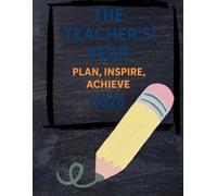 The Teacher's Year Plan, Inspire, Achieve 2026