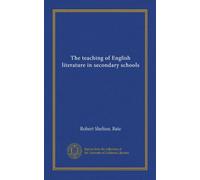 The teaching of English literature in secondary schools