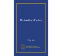 The teaching of history