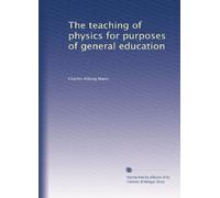 The teaching of physics for purposes of general education