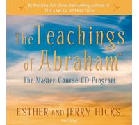 The Teachings Of Abraham: The Master Course CD Program