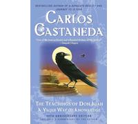 The Teachings of Don Juan: A Yaqui Way Of Knowledge: 1