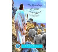 The Teachings of Jesus Unplugged