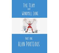 The Team From Windmill Lane: Book One (The Finn Silver Series)