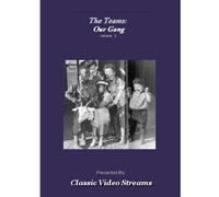 The Teams: Our Gang Vol. 3