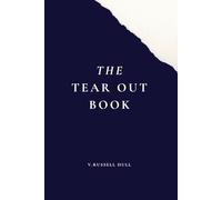 The Tear Out Book: for the Thoughts You Don’t Want to Keep