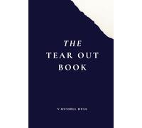 The Tear Out Book: for the Thoughts You Don’t Want to Keep