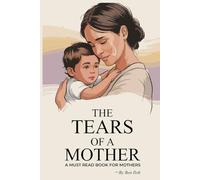 The Tears of a Mother