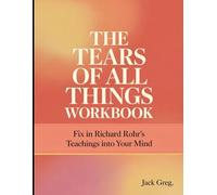 The Tears of All Things Workbook
