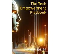 The Tech Empowerment Playbook