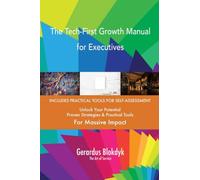 The Tech-First Growth Manual for Executives