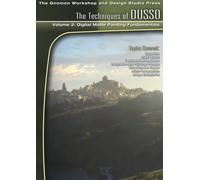 The Techniques of Dusso: No. 2: Digital Matte Painting Fundamentals