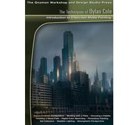 The Techniques of Dylan Cole 2 Intro to Citycape Matte Painting [DVD] [US Import]