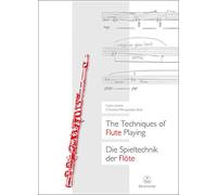 The Techniques of Flute Playing I: Die Spieltechnik der Flöte