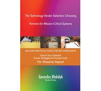 The Technology Vendor Selection: Choosing Partners for Mission-Critical Systems