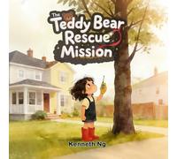 The Teddy Bear Rescue Mission (Adventure Begins with a Pair of Red Boots)