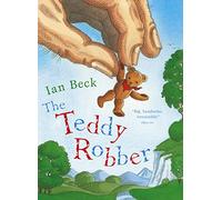 The Teddy Robber