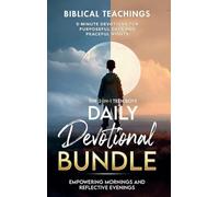 The Teen Boys' Daily Devotional - Value Edition: Empowering Mornings And Reflective Evenings: 5-Minute Devotions For Purposeful Days and Peaceful Nights (Daily Devotional For Teen Boys)