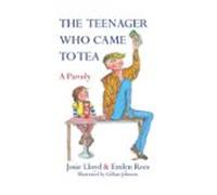The Teenager Who Came To Tea (ebook)