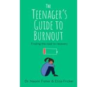 The Teenagers Guide To Burnout (ebook)