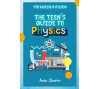 The Teen's Guide to Physics