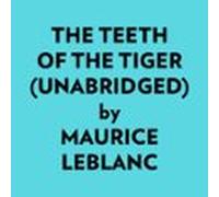 The Teeth Of The Tiger (unabridged) (audiolibro)