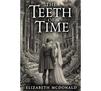 The Teeth of Time