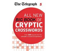 The Telegraph: All New Big Book of Cryptic Crosswords 5 (The Telegraph Puzzle Books)