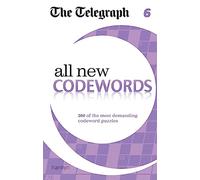 The Telegraph: All New Codewords 6 (The Telegraph Puzzle Books)