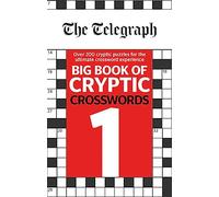 The Telegraph Big Book of Cryptic Crosswords 1 (The Telegraph Puzzle Books)