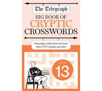 The Telegraph Big Book of Cryptic Crosswords 13 (The Telegraph Puzzle Books)