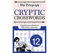 The Telegraph Cryptic Crosswords 12