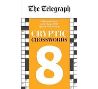 The Telegraph Cryptic Crosswords 8 (The Telegraph Puzzle Books)