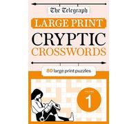 The Telegraph Large Print Cryptic Crosswords 1 (The Telegraph Puzzle Books)