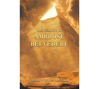 The Telling of Ambrose Belvedere